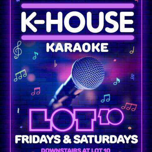 K-HOUSE Karaoke K-Pop-Up at Lot 10 Ithaca—Now Fridays AND Saturdays!