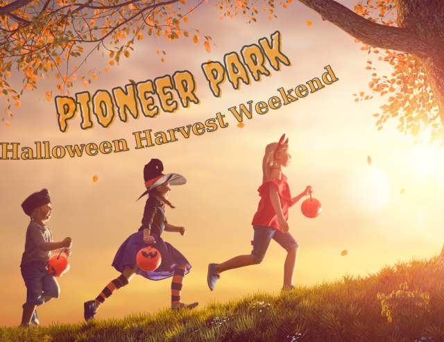 Pioneer Park Halloween Harvest Weekend