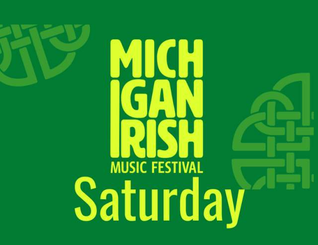 Michigan Irish Music Festival: Saturday