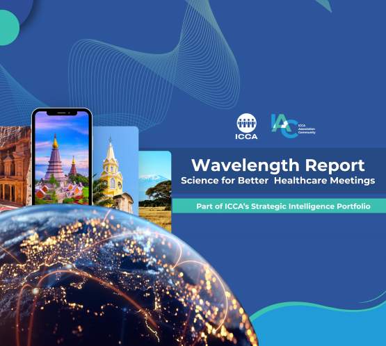 ICCA Launches Wavelength Report, Science for Better Healthcare Meetings