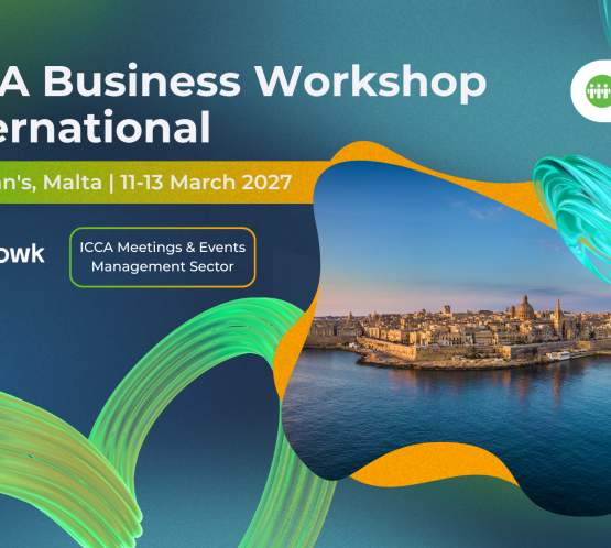 ICCA Business Workshop International 2027 - hosted by the Meetings & Events Management Sector
