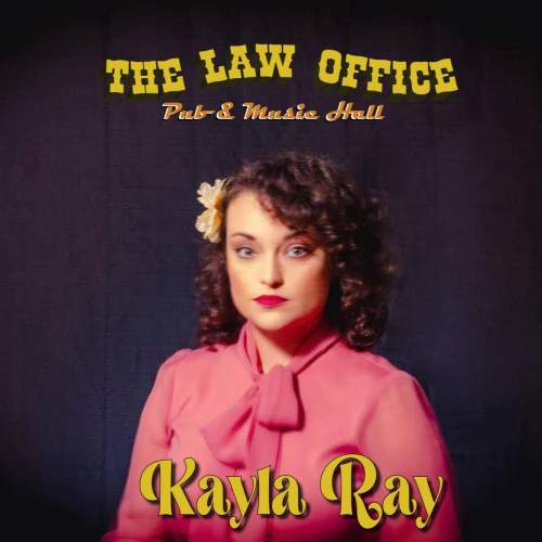 Kayla Ray at The Law Office Pub & Music Hall - Yorkville