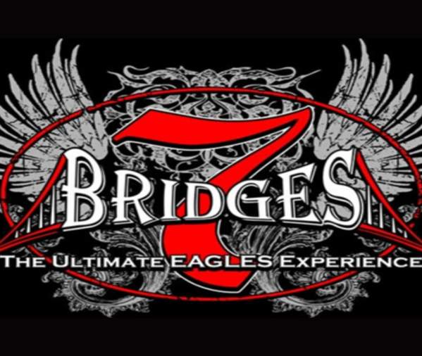 7 Bridges: The Ultimate Eagles Experience
