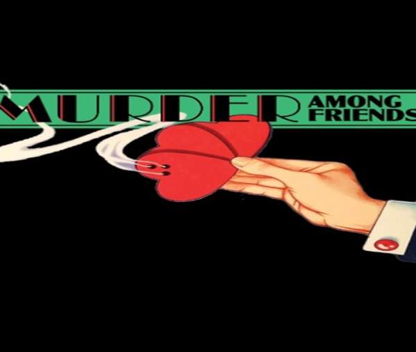 Murder Among Friends