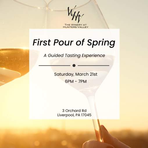 First Pour of Spring: A Guided Tasting Experience