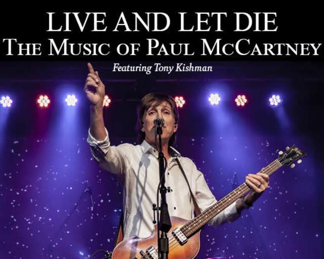 Live & Let Die: A Tribute to Paul McCartney