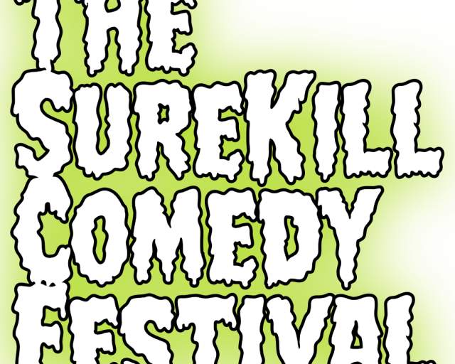 SureKill Comedy Festival