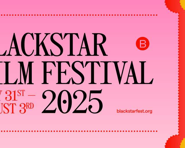 2025 BlackStar Film Festival