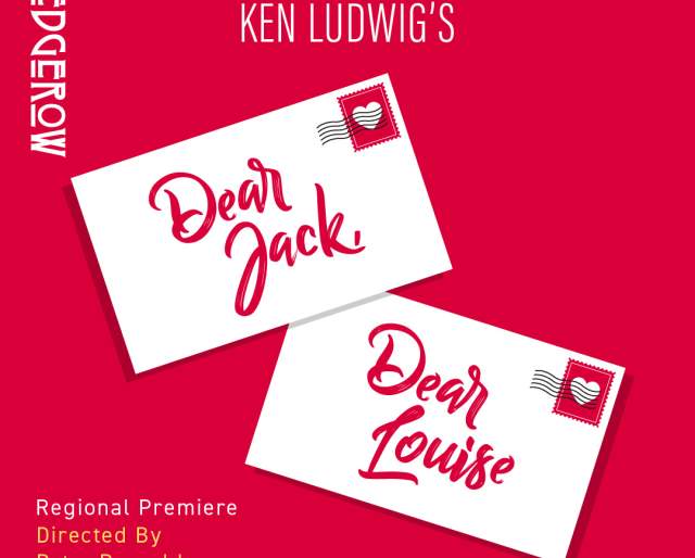 Ken Ludwig's Dear Jack, Dear Louise