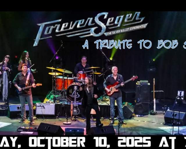 "Forever Seger" A Tribute to the Music Of Bob Seger