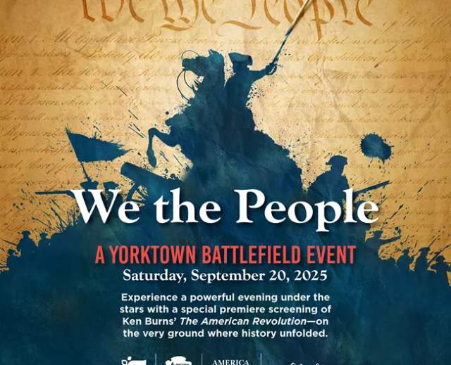 Exclusive Sneak Peek Screening of Ken Burns' The American Revolution at  Yorktown Battlefield