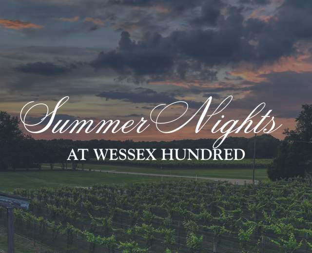 Summer Nights at Wessex Hundred
