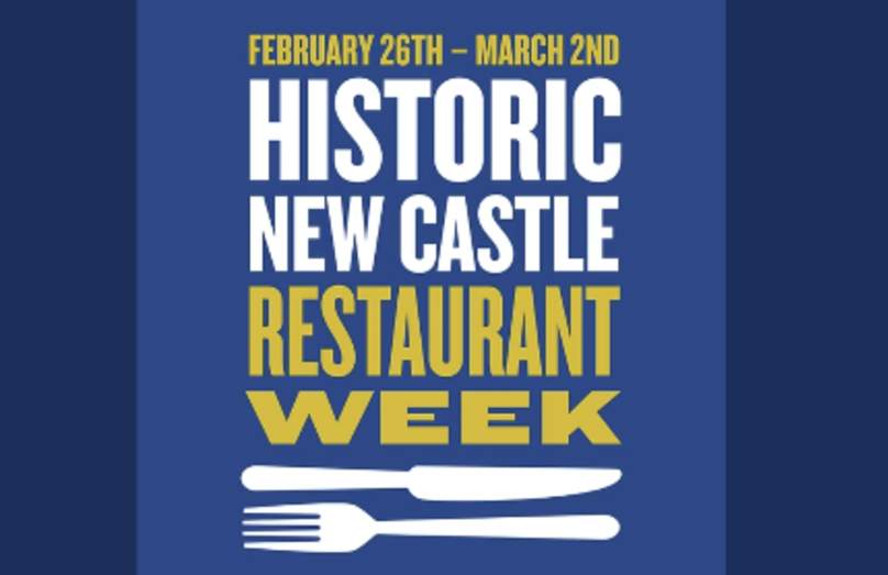 Historic New Castle Restaurant Week