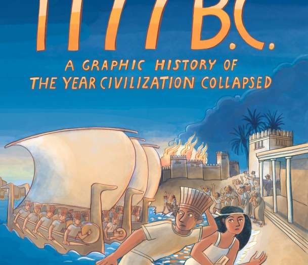 Book Launch with Eric Cline & Glynnis Fawkes: 1177 B.C.: A Graphic History of the Year Civilization Collapsed