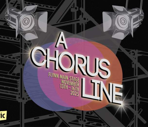 Lyric Theatre Company’s production of A Chorus Line will be presented at The Flynn MainStage November 13 through 16, 2025