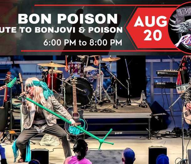 Final Concert of the 2026 Maple Tree Place Summer Concert Series on The Green, Thursday, August 20th, Presenting Bon Poison Tribute Band!