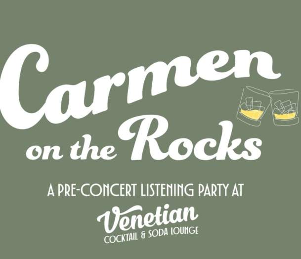 VSO: Carmen on the Rocks