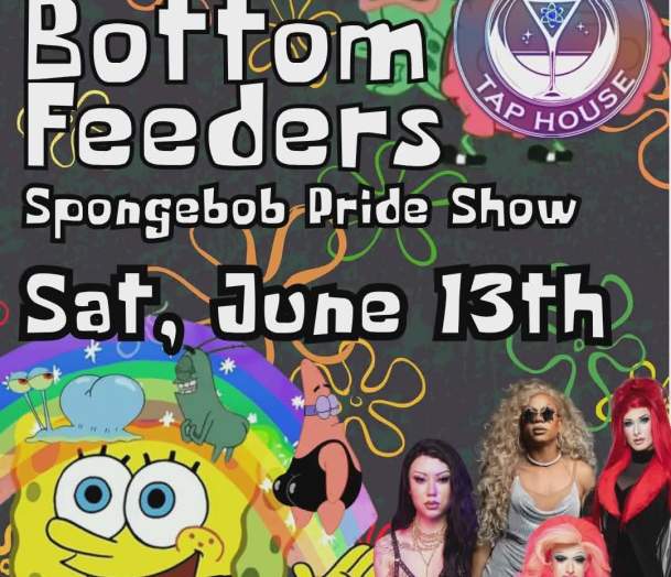 Bikini Bottom Feeders: A SpongeBob Drag Show