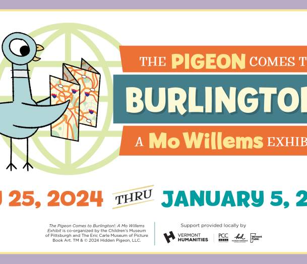 The Pigeon Comes to Burlington! A Mo Willems Exhibit