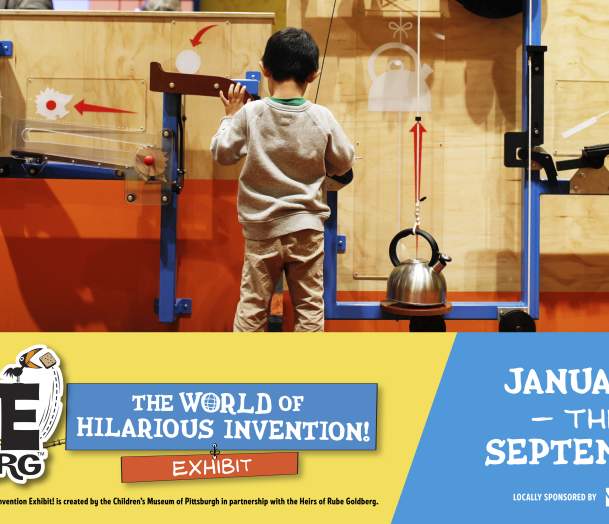 Rube Goldberg™: The World of Hilarious Invention! Exhibit
