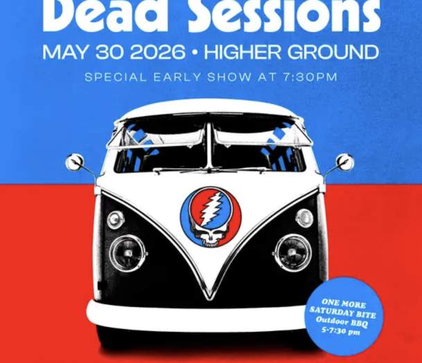 Dead Sessions: One More Saturday Bite (Early Show)
