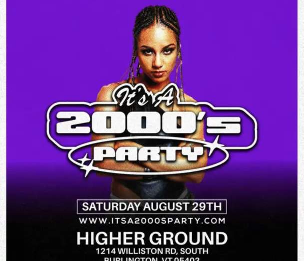 It's A 2000's Party: Burlington