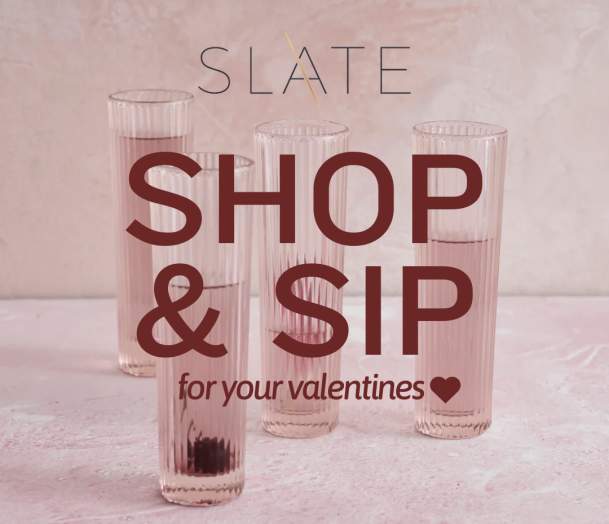 Valentine's Shop & Sip @ SLATE