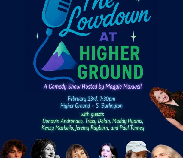 The Lowdown at Higher Ground