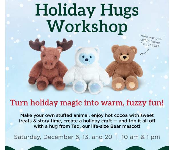 Vermont Teddy Bear Holiday Hugs Workshop