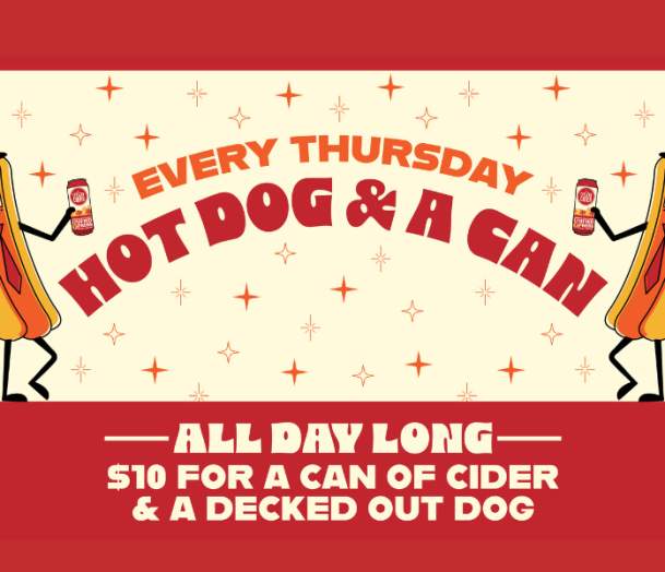 Hot Dog & A Can Thursdays