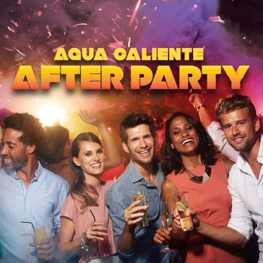 Agua Caliente After Party