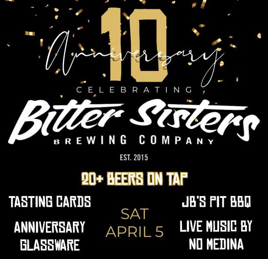 Bitter Sisters 10 Year Anniversary Party