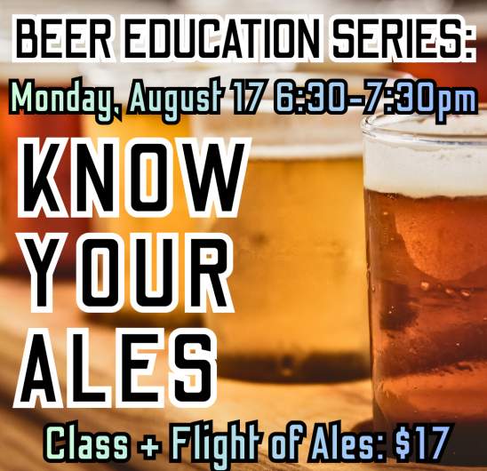 Beer Education Series: Know Your Ales