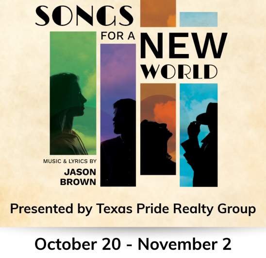 BWY X NTX: Songs For a New World Pressented by Texas Pride Realty Group