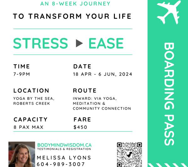 From Stress To Ease - 8 week program (April 18 - June 6, 2024)