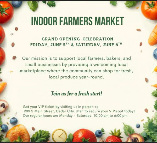 Indoor Farmers Market special Grand Opening event!