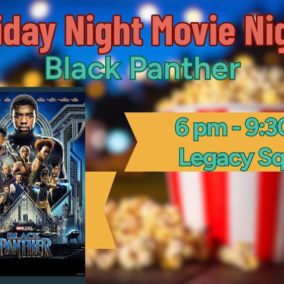 Family Movie Nights: Black Panther