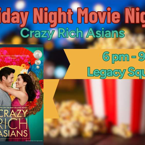 Family Movie Nights: Crazy Rich Asians