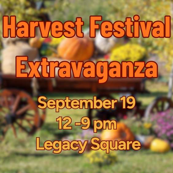 Harvest Festival Extravanganza