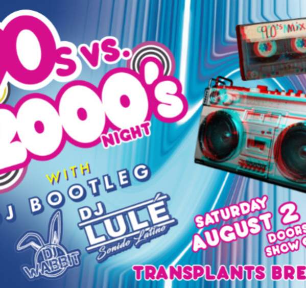 90s vs. 2000s Night with DJ Bootleg
