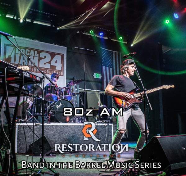 80z AM – Band in the Barrel Music Series At Restoration Vineyards
