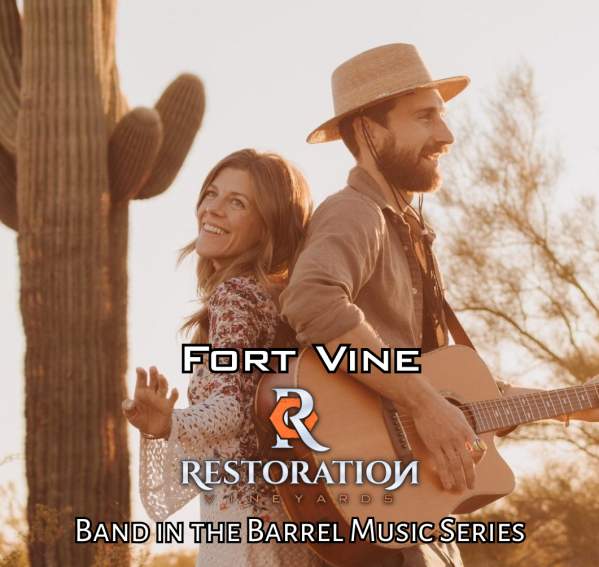Fort Vine – Band in the Barrel Music Series At Restoration Vineyards