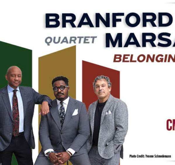 Branford Marsalis Quartet: Belonging Tour