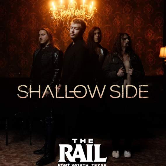 Shallow Side and more at The Rail in Fort Worth