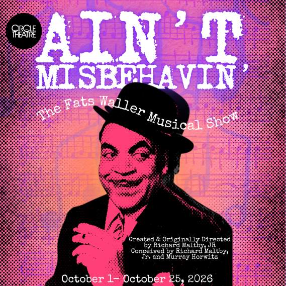 AIN'T MISBEHAVIN': THE FATS WALLER MUSICAL SHOW