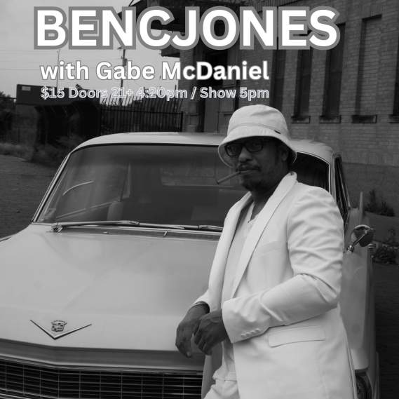 Bencjones w/ Gabe McDaniel at The Cicada