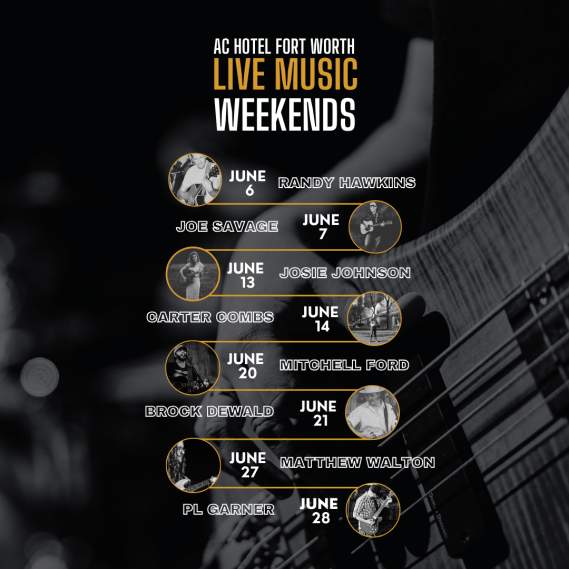 AC Hotel Fort Worth Live Music Weekends