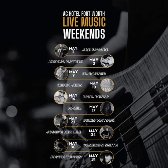 AC Hotel Fort Worth Live Music Weekends