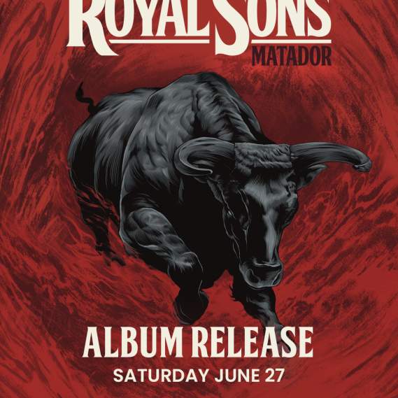 Royal Sons "Matador" Album Release Show