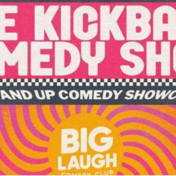 The Kickback Comedy: A Comedy Showcase